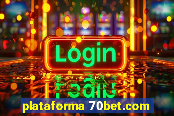 plataforma 70bet.com